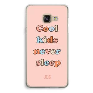 CaseCompany Cool Kids Never Sleep: Samsung A3 (2017) Transparant Hoesje