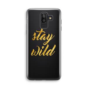 CaseCompany Stay wild: Samsung Galaxy J8 (2018) Transparant Hoesje