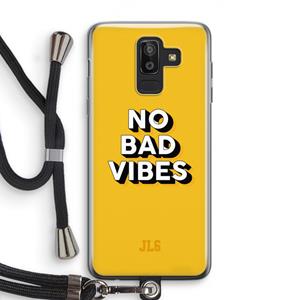CaseCompany No Bad Vibes: Samsung Galaxy J8 (2018) Transparant Hoesje met koord