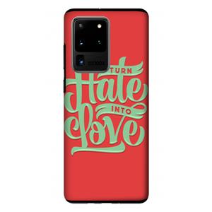 CaseCompany Turn hate into love: Samsung Galaxy S20 Ultra Tough Case