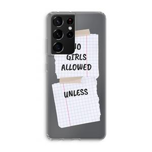 CaseCompany No Girls Allowed Unless: Samsung Galaxy S21 Ultra Transparant Hoesje