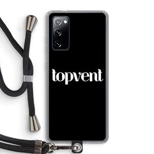 CaseCompany Topvent Zwart: Samsung Galaxy S20 FE / S20 FE 5G Transparant Hoesje met koord