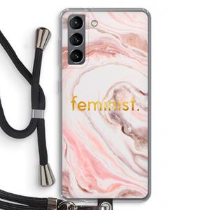 CaseCompany Feminist: Samsung Galaxy S21 Transparant Hoesje met koord