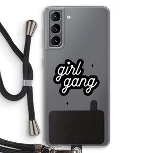 CaseCompany Girl Gang: Samsung Galaxy S21 Transparant Hoesje met koord