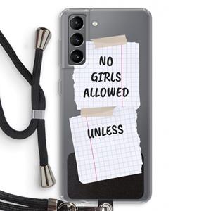 CaseCompany No Girls Allowed Unless: Samsung Galaxy S21 Transparant Hoesje met koord