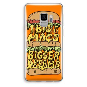 CaseCompany Big Macs Bigger Dreams: Samsung Galaxy S9 Transparant Hoesje