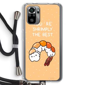 CaseCompany You're Shrimply The Best: Xiaomi Redmi Note 10S Transparant Hoesje met koord