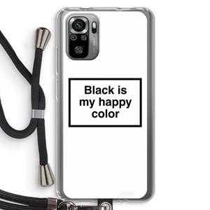 CaseCompany Black is my happy color: Xiaomi Redmi Note 10S Transparant Hoesje met koord