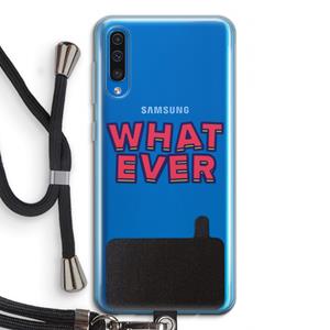 CaseCompany Whatever: Samsung Galaxy A50 Transparant Hoesje met koord