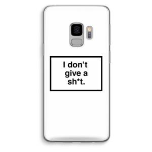 CaseCompany Don't give a shit: Samsung Galaxy S9 Transparant Hoesje