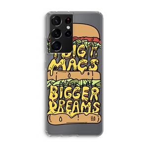 CaseCompany Big Macs Bigger Dreams: Samsung Galaxy S21 Ultra Transparant Hoesje