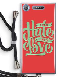 CaseCompany Turn hate into love: Sony Xperia XZ1 Transparant Hoesje met koord