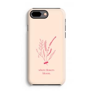 CaseCompany Where flowers bloom: iPhone 7 Plus Tough Case