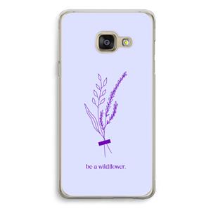 CaseCompany Be a wildflower: Samsung A3 (2017) Transparant Hoesje