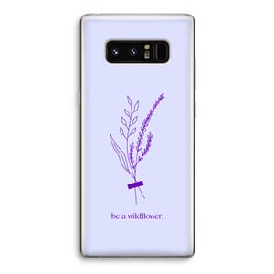 CaseCompany Be a wildflower: Samsung Galaxy Note 8 Transparant Hoesje