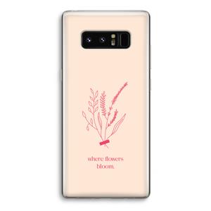 CaseCompany Where flowers bloom: Samsung Galaxy Note 8 Transparant Hoesje