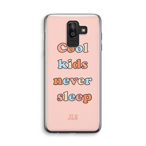 CaseCompany Cool Kids Never Sleep: Samsung Galaxy J8 (2018) Transparant Hoesje