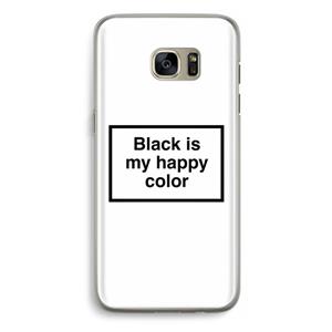 CaseCompany Black is my happy color: Samsung Galaxy S7 Edge Transparant Hoesje