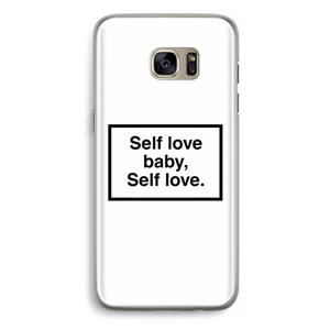 CaseCompany Self love: Samsung Galaxy S7 Edge Transparant Hoesje