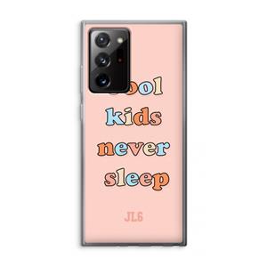 CaseCompany Cool Kids Never Sleep: Samsung Galaxy Note 20 Ultra / Note 20 Ultra 5G Transparant Hoesje
