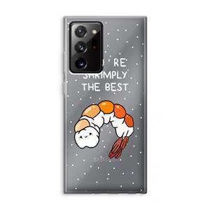 CaseCompany You're Shrimply The Best: Samsung Galaxy Note 20 Ultra / Note 20 Ultra 5G Transparant Hoesje