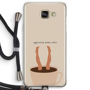 CaseCompany Aggressively drinks coffee: Samsung Galaxy A5 (2016) Transparant Hoesje met koord