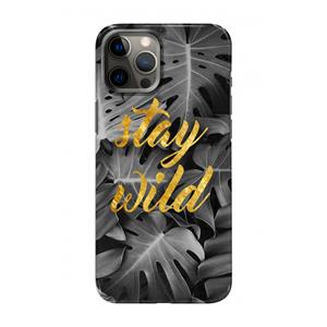 CaseCompany Stay wild: Volledig geprint iPhone 12 Pro Hoesje