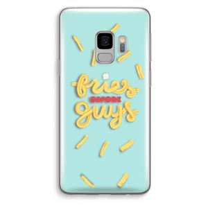 CaseCompany Always fries: Samsung Galaxy S9 Transparant Hoesje