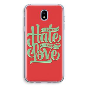 CaseCompany Turn hate into love: Samsung Galaxy J5 (2017) Transparant Hoesje