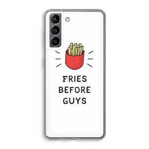 CaseCompany Fries before guys: Samsung Galaxy S21 Transparant Hoesje