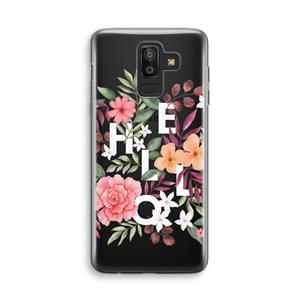 CaseCompany Hello in flowers: Samsung Galaxy J8 (2018) Transparant Hoesje