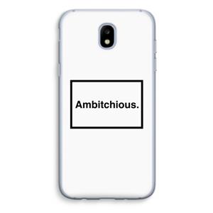 CaseCompany Ambitchious: Samsung Galaxy J5 (2017) Transparant Hoesje