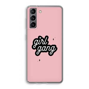 CaseCompany Girl Gang: Samsung Galaxy S21 Transparant Hoesje