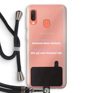 CaseCompany gij zijt ook iemand: Samsung Galaxy A20e Transparant Hoesje met koord