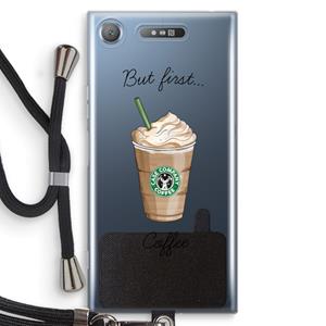 CaseCompany But first coffee: Sony Xperia XZ1 Transparant Hoesje met koord