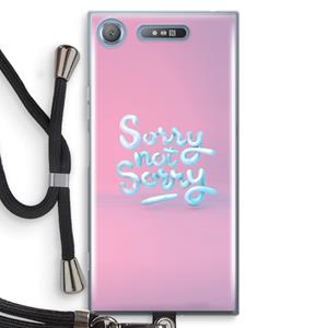 CaseCompany Sorry not sorry: Sony Xperia XZ1 Transparant Hoesje met koord