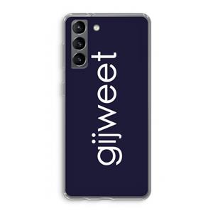 CaseCompany Gijweet: Samsung Galaxy S21 Transparant Hoesje