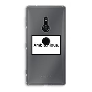 CaseCompany Ambitchious: Sony Xperia XZ2 Transparant Hoesje