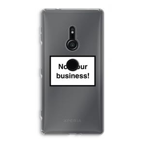 CaseCompany Not your business: Sony Xperia XZ2 Transparant Hoesje