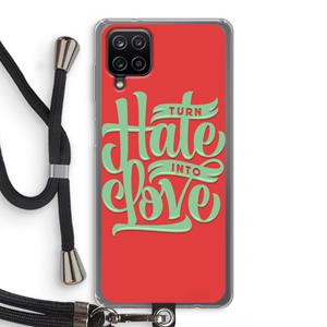 CaseCompany Turn hate into love: Samsung Galaxy A12 Transparant Hoesje met koord