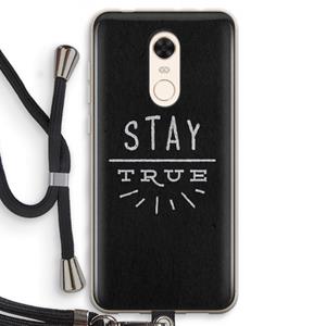 CaseCompany Stay true: Xiaomi Redmi 5 Transparant Hoesje met koord