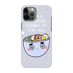 CaseCompany I'm A Hopeless Ramen-Tic For You: Volledig geprint iPhone 12 Pro Hoesje