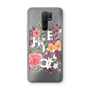 CaseCompany Hello in flowers: Xiaomi Redmi 9 Transparant Hoesje