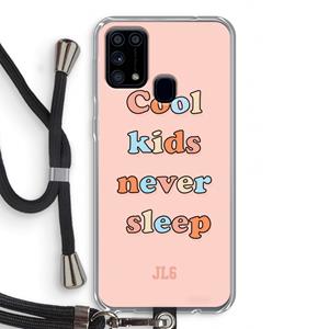 CaseCompany Cool Kids Never Sleep: Samsung Galaxy M31 Transparant Hoesje met koord