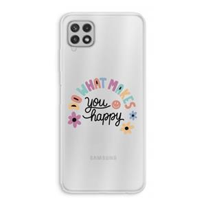 CaseCompany Happy days: Samsung Galaxy A22 4G Transparant Hoesje