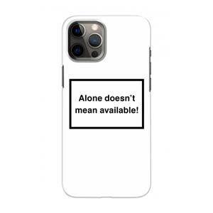 CaseCompany Alone: Volledig geprint iPhone 12 Pro Hoesje