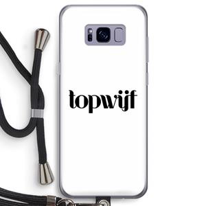 CaseCompany Topwijf Wit: Samsung Galaxy S8 Transparant Hoesje met koord