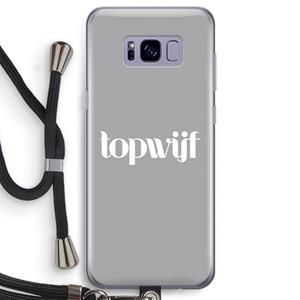 CaseCompany Topwijf Grijs Wit: Samsung Galaxy S8 Transparant Hoesje met koord