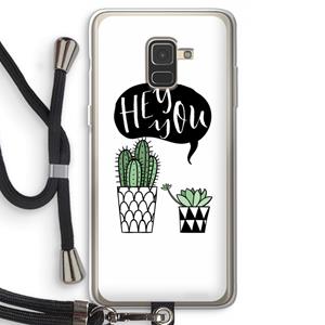CaseCompany Hey you cactus: Samsung Galaxy A8 (2018) Transparant Hoesje met koord