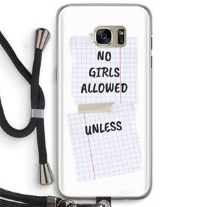 CaseCompany No Girls Allowed Unless: Samsung Galaxy S7 Edge Transparant Hoesje met koord
